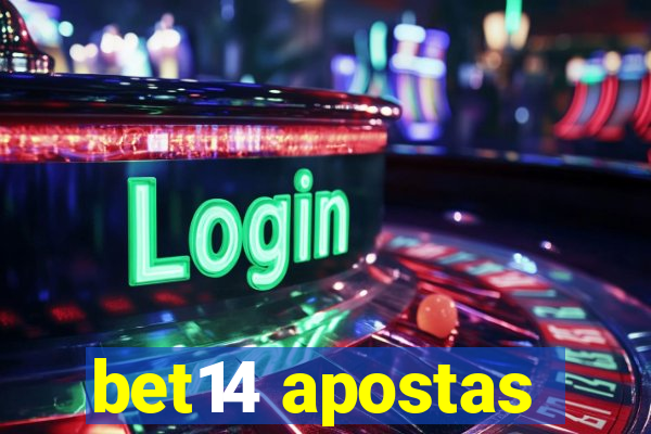 bet14 apostas